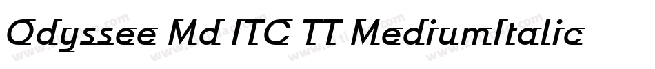 Odyssee Md ITC TT MediumItalic字体转换